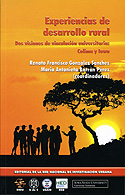 27 - Experiencias de desarrollo rural. <br>Dos divisiones de vinculaci�n universitaria: Colima y Iowa