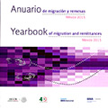 Anuario de migración y remesas. México 2015