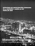 Conceptos básicos del Plan de Ordenamiento Territorial. Cartilla ciudadana de preguntas y respuestas.