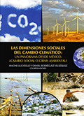 Dimensiones sociales del cambio climático: Un panorama desde México. ¿Cambio social o crisis ambiental?