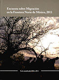 Encuesta sobre migración en la Frontera Norte de México, 2011