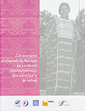 Las mujeres indigenas de México: su contexto socioeconomico, demografico y de salud