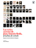 Las series secretas de Juan Antonio Roda, pruebas de estado
