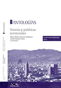 Antologías. Teorías y Políticas Territoriales. Planeación territorial