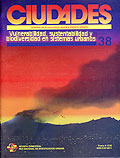 Ciudades 38 - Vulnerabilidad, sustentabilidad y biodiversidad en sistemas urbanos