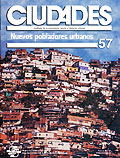 Ciudades 57 - Nuevos pobladores urbanos