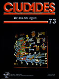 Ciudades 73 - Crisis del agua