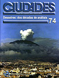 Ciudades 74 - Desastres: dos d�cadas de an�lisis