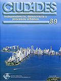 Ciudades 89 - Independencia, democracia y procesos urbanos